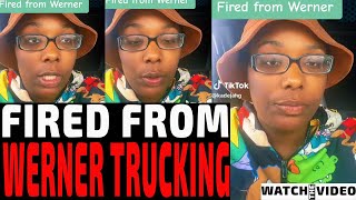 FIRED FROM WERNER Trucking  The Recruiter Call Channel ☎ [upl. by Simpkins306]