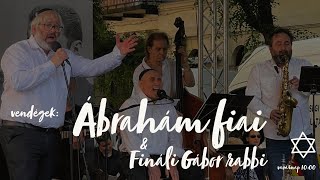 Vendégszolgálat Ábrahám fiai x Fináli Gábor rabbi [upl. by Poppy]