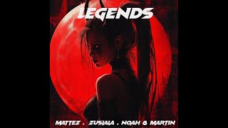 Legends Lyrics Video  Mattez Feat Zusiala  Noah amp Martin [upl. by Yesdnil]