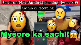 nehaashishtiwari TalkaWithAlka nitumehna Call recording 😱 Mysore ki planning 😱 [upl. by Andromeda74]