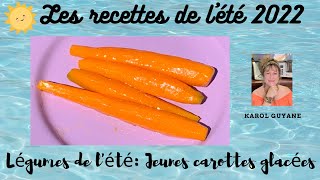 Comment faire des Carottes glacées [upl. by Mudenihc901]