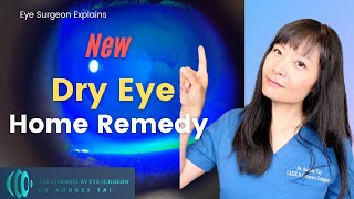 Best Dry Eye Treatments at Home  Simple amp Effective  Step by Step Guide  Eye Surgeon Explains [upl. by Donelson]