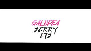 Galopea By JERRY LTJ No Intro [upl. by Dominik863]