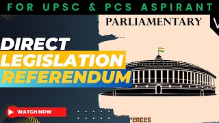 DIRECT LEGISLATION FOR UPSC amp PCS  LANDSGEMEINDE AND PRIMARY ASSEMBLY  REFERENDUM [upl. by Sakovich]