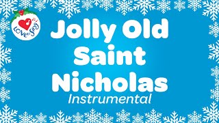 Jolly Old Saint Nicholas Karaoke 🎄 Instrumental Christmas Song with SING ALONG Words 2022 🎅 [upl. by Spratt]