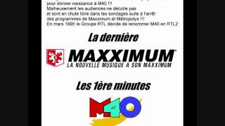 RADIO MAXXIMUM La dernière  M40 Les 1ère minutes [upl. by Valenza]