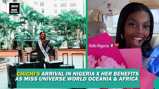 Chidinmas grand arrival in Nigeria x her benefits as Miss Universe World Africa and Oceania [upl. by Bannon]