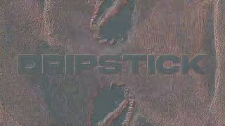 Swih Deleo  DRIPSTICK Official Audio [upl. by Kress]