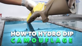 How to HYDRO DIP CAMOUFLAGE [upl. by Freeborn]