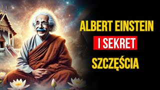 Einstein ujawnia Jak buddyzm wyjaśnia sekret trwałego szczęścia [upl. by Hennessey]