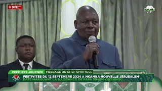 MESSAGE DE SA DIVINITE PAPA SIMON KIMBANGU KIANGANI DE JEUDI 12 SEPTEMBRE A NKAMBA LA NLLE JERUSALEM [upl. by Allard609]