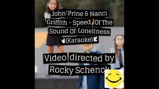 John Prine amp Nanci Griffith  Speed Of The Sound Of Loneliness Karaoke [upl. by Sofia]