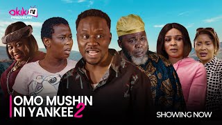 OMO MUSHIN NI YANKEE PART 2Latest 2024 Yoruba Movie Starring Faduri Joseph Fausat Balogun [upl. by Doubler]