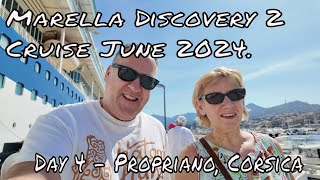 Marella Discovery 2 Cruise June 2024  Day 4 Propriano Corsica [upl. by Hercule]