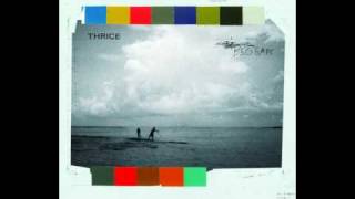 Thrice — The Weight [upl. by Aihsemat992]