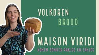 VOLKOREN BROOD bakken Makkelijk RECEPT om zelf thuis STAP VOOR STAP aan de slag te gaan [upl. by Durston]