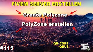 FiveMmServer erstellen QbCore  Polyzone  115 [upl. by Haleemaj]