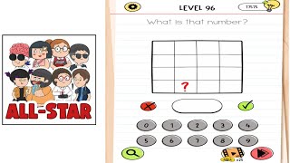 Brain test all star level 96 what is that number [upl. by Cerellia739]