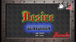 Desire Sentuhan Karaoke No Vocal Ori Music [upl. by Abbot933]