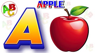 The ABC SONGS For Kiddos A is for Apple a a Apple ABCD Alphabet [upl. by Amesari]