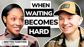 When the Wait Becomes a Weight Overcoming Challenges of Waiting on God for Marriage  Ep 13 [upl. by Aizitel]