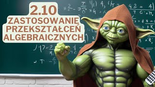 210 Zastosowanie przekształceń algebraicznych  Język Matematyki  Nowa MaTeMAtyka  NOWA ERA [upl. by Gomez]