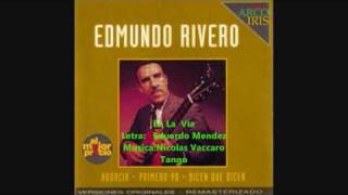 EDMUNDO RIVERO  EN LA VIA  TANGO  1951 [upl. by Grizel]