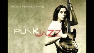 Jaco Pastorius Anthology  Blackbird [upl. by Fawcett882]