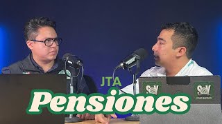 JTA Hablemos sobre las Pensiones [upl. by Dhaf]