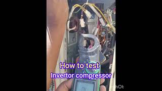 How to test invertor compressor ll invertor compressor testing ll compressor inverter ac [upl. by Ahsirtap61]