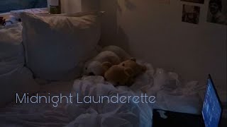 Midnight Launderette [upl. by Mart]