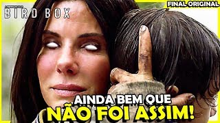 O FINAL ORIGINAL DE BIRD BOX É MUITO MAIS SOMBRIO [upl. by Yentihw837]