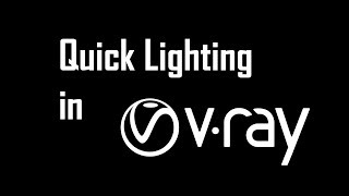 Quick Lighting in Vray and 3Ds Max Tutorial HDRI Emissive [upl. by Ion]