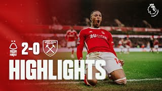 HIGHLIGHTS  STOPPAGE TIME STRIKES ⚽️  NOTTINGHAM FOREST 20 WEST HAM UNITED [upl. by Drona]