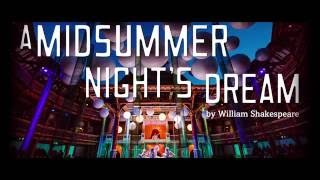 Shakespeares Globe Live A Midsummer Nights Dream trailer [upl. by Neellek]