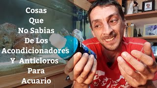 🔵 Cosas Que No Sabias De Los Acondicionadores Y Anticloros Para Acuario Acuarios MB [upl. by Anav537]