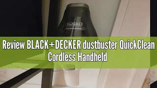 Review BLACKDECKER dustbuster QuickClean Cordless Handheld Vacuum White HNVC215B10 Dirt Bowl an [upl. by Llehsal]