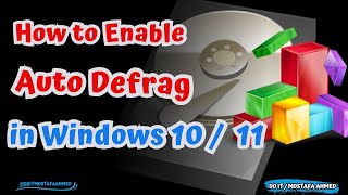 How to Enable Auto Defrag in Windows 10  11 Tutorial doitmostafa [upl. by Svetlana205]