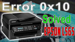 Printer Error 0x10 Epson L565 Solved [upl. by Eirrehs740]