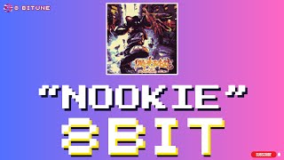 Limp Bizkit  Nookie 8bit cover  8biTune [upl. by Dorelle765]