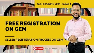 Registration on Government e Marketplace GeM  Class1 GeM Training 2024  GeM Seller Registration [upl. by Jesh]