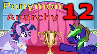 My Little Ponymon Anarchy Part 12  TWILIGHT IN A POKEMON CONTEST [upl. by Eimareg543]