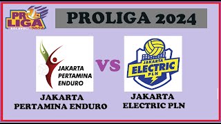 JAKARTA PERTAMINA ENDURO vs JAKARTA ELECTRIC PLN  P2 Proliga Bolavoli 2024  LIVE SCORE [upl. by Calise88]