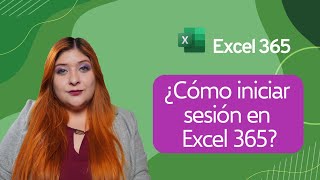 ¿Cómo iniciar sesión ⎪Curso de Excel 365 [upl. by Festatus949]