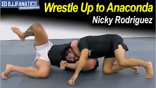 Wrestle Up To Anaconda by Nicky Rodriguez [upl. by Nitsreik]