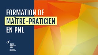 Présentation de la formation de Maître Praticien en PNL 2024 [upl. by Erual]