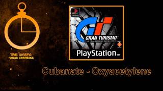 GT1 US Soundtrack Cubanate  Oxyacetylene [upl. by Adamis984]