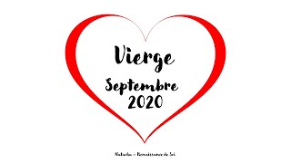 Vierge ♍ Sentimental 💟 Septembre 2020  Une belle connexion soyez patient 🌹 [upl. by Yekcim]