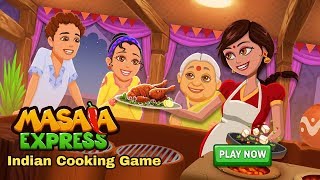 Masala Express Cooking Game AndroidiOS Gameplay [upl. by Rosecan427]