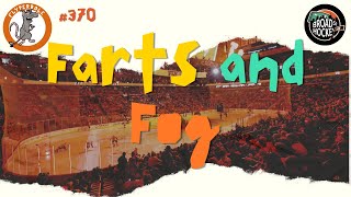 Farts and Fog  Flyperbole Ep 370  Broad Street Hockey [upl. by Ledarf]